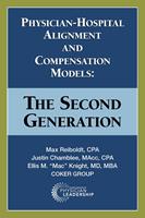   Physician-Hospital Alignment and Compensation Models