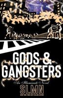   Gods & Gangsters