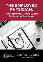   The Employed Physician