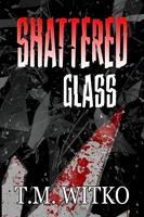   Shattered Glass