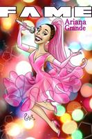   FAME: Ariana Grande
