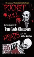   Pocket Full of Heads