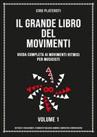   Il Grande Libro Del Movimenti -Volume 1
