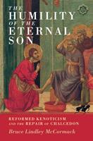   The Humility of the Eternal Son