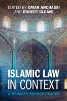   Islamic Law in Context