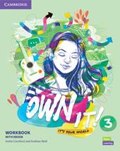 Own it! It's your world. Level 3. Workbook. Con e-book