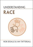  Understanding Race
