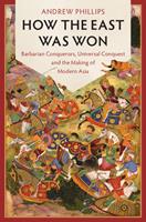   How the East Was Won