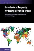   Intellectual Property Ordering beyond Borders