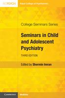   Seminars in Child and Adolescent Psychiatry