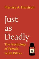   Just as Deadly