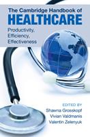   The Cambridge Handbook of Healthcare