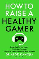 How to Raise a Healthy Gamer