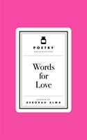   Poetry Prescription: Words for Love