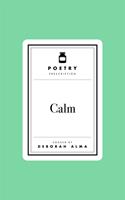 Poetry Prescription: Calm