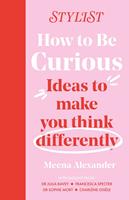   How to Be Curious