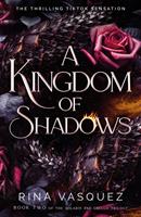   A Kingdom of Shadows