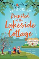   Reunited at the Lakeside Cottage