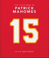   The Little Book of Patrick Mahomes