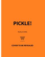   Pickle!