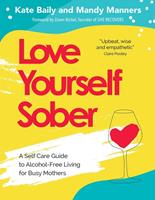   Love Yourself Sober