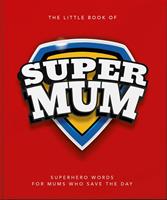   The Little Book of SuperMum