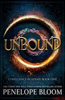   Unbound (Confluence Academy Book 1)