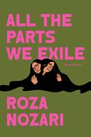   All the Parts We Exile