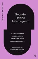   Sound--At the Interregnum