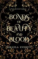   Bonds of Beauty and blood