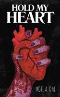   Hold My Heart