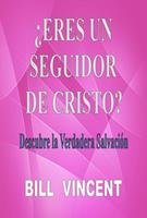 ¿Eres un seguidor de Cristo?