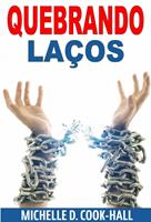   Quebrando Laços