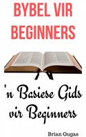   Bybel vir Beginners