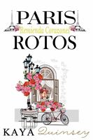París Remienda Corazones Rotos