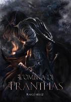   L'ombra di Pranthas