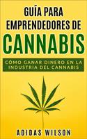 Guía para emprendedores de cannabis