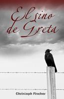   El Sino de Greta