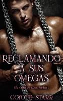   Reclamando a sus omegas