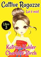   Cattive Ragazze