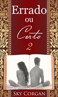   Errado ou Certo