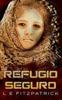   Refugio Seguro