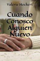 Cuando Conosco Alguien Nuevo