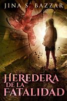   Heredera de la fatalidad