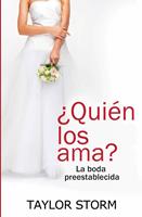   ¿Quién los ama?