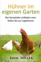   Hühner im eigenen Garten
