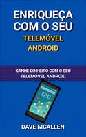   Enriqueça com o seu telemóvel Android