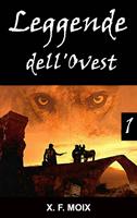   Leggende dell'Ovest