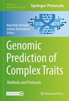   Genomic Prediction of Complex Traits