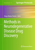   Methods in Neurodegenerative Disease Drug Discovery